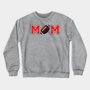 Football Mom Red Crewneck Sweatshirt